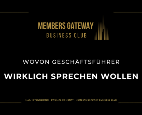 Schwarz-goldenes Beitragsbild „Wovon Geschäftsführer wirklich sprechen wollen", Kategorie Perspektiven, Members Gateway Business Club